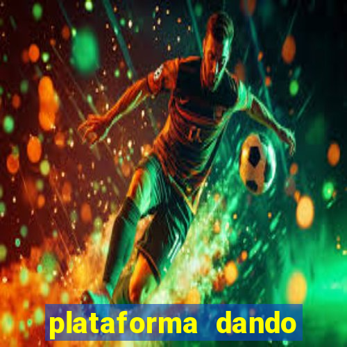 plataforma dando bonus de cadastro